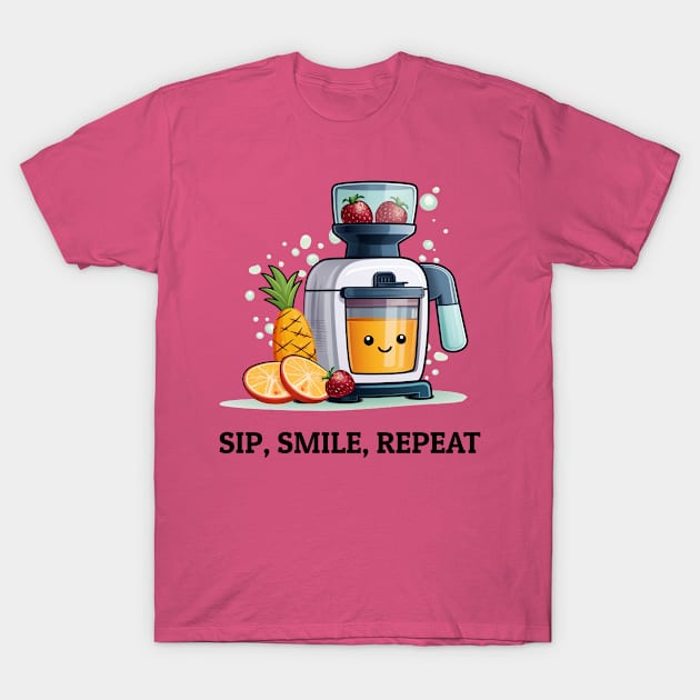 Fruit Juicer Sip, Smile, Repeat Funny Healthy Novelty T-Shirt by DrystalDesigns